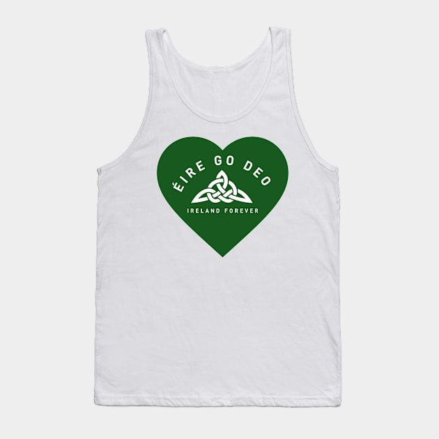 Ireland Forever Tank Top by TrueCelt